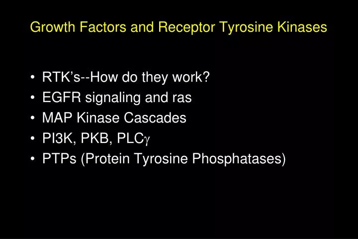 growth factors and receptor tyrosine kinases