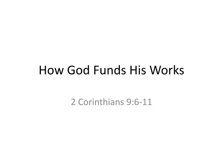 how god funds his works