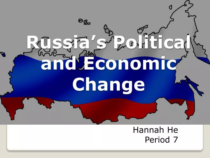 russia s political and economic change