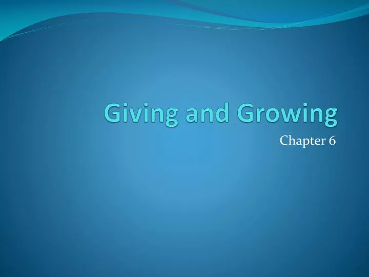 giving and growing