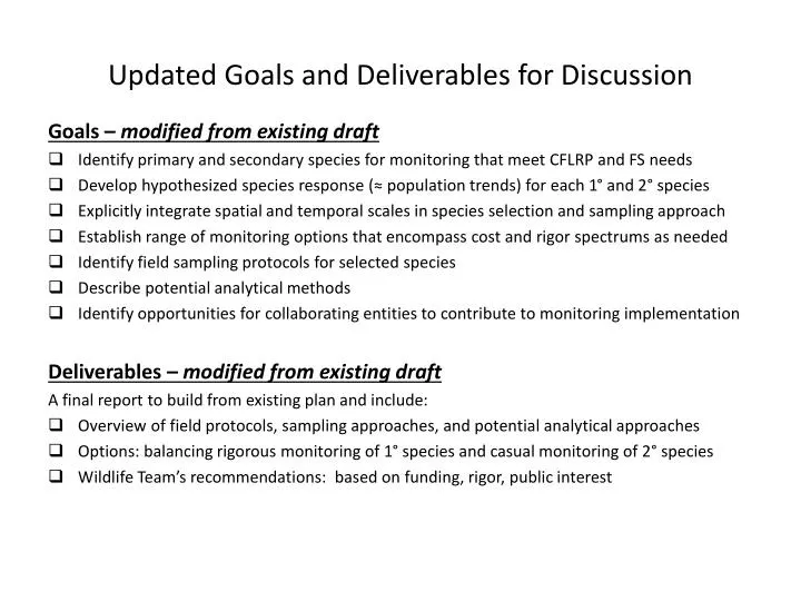 updated goals and deliverables for discussion