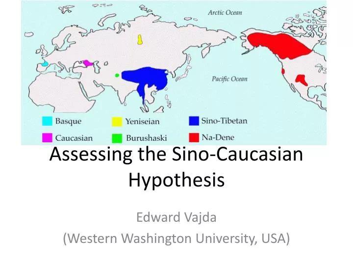 assessing the sino caucasian hypothesis