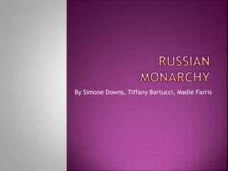 Russian monarchy