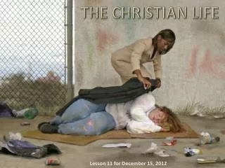 THE CHRISTIAN LIFE