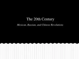 The 20th Century
