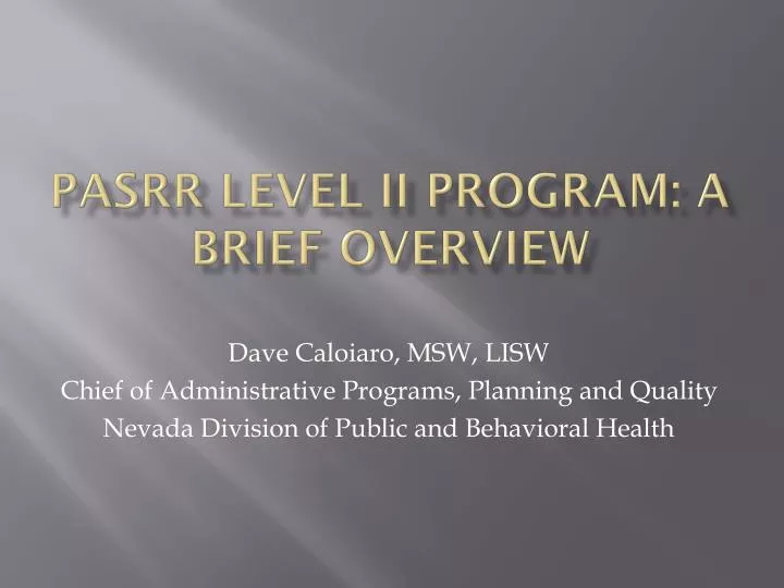 pasrr level ii program a brief overview