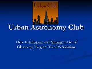 Urban Astronomy Club