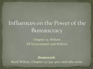 Influences on the Power of the Bureaucracy