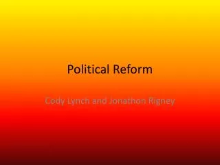 Political Reform