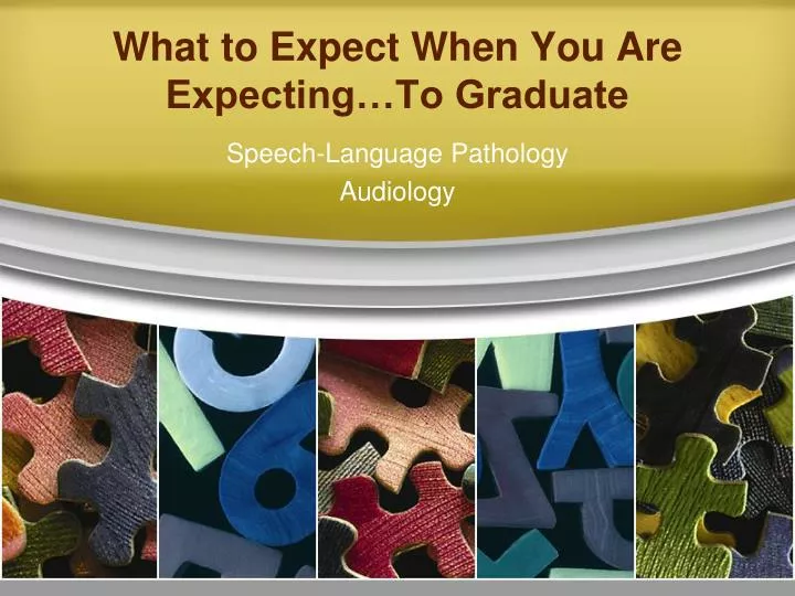 what to expect when you are expecting to graduate