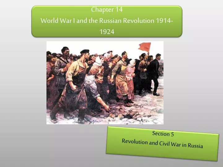 chapter 14 world war i and the russian revolution 1914 1924