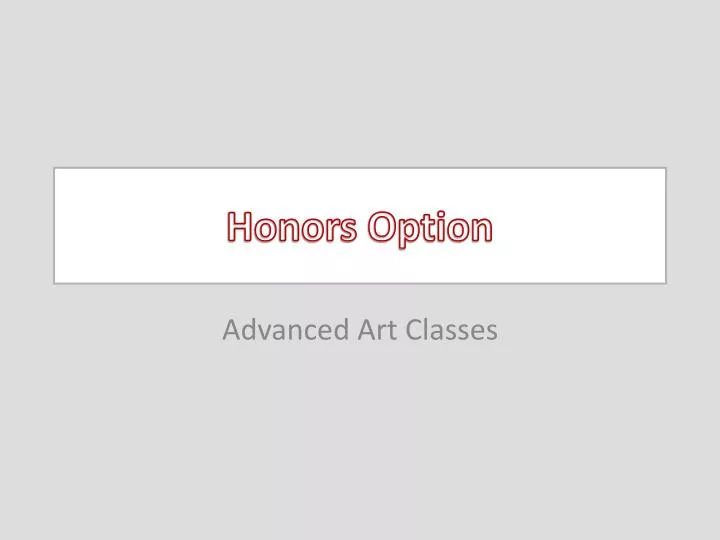 honors option