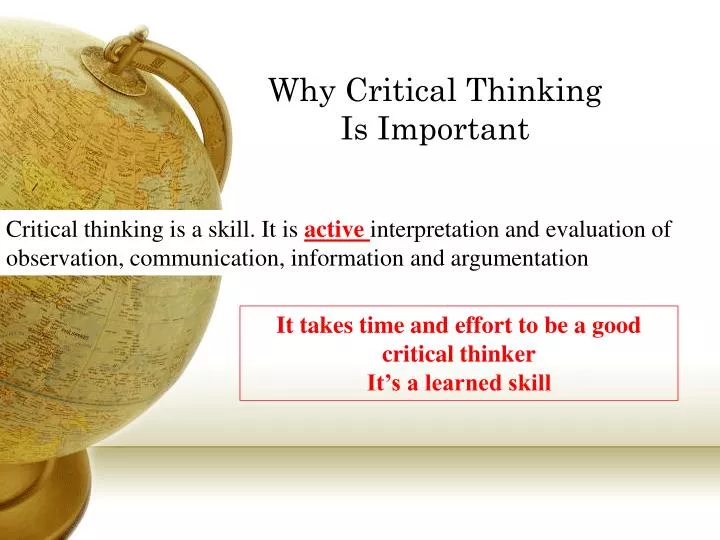 why critical thinking is important