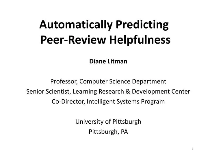 automatically predicting p eer review h elpfulness