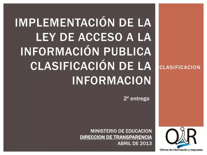implementaci n de la ley de acceso a la informaci n publica clasificaci n de la informacion