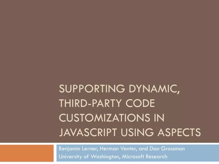 supporting dynamic third party code customizations in javascript using aspects