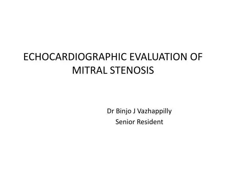 echocardiographic evaluation of mitral stenosis