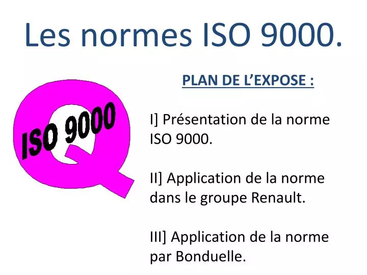 les normes iso 9000