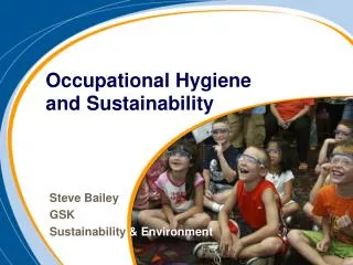 Occupational Hygiene and Sustainability