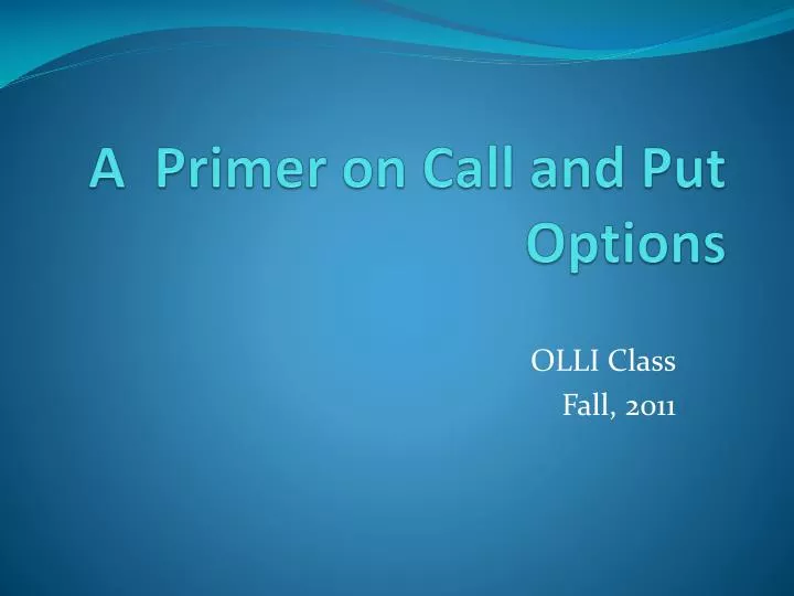 a primer on call and put options