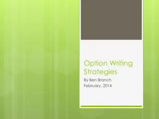 Option Writing Strategies