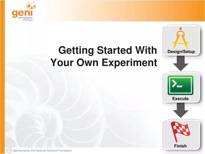 getting started with your own experiment