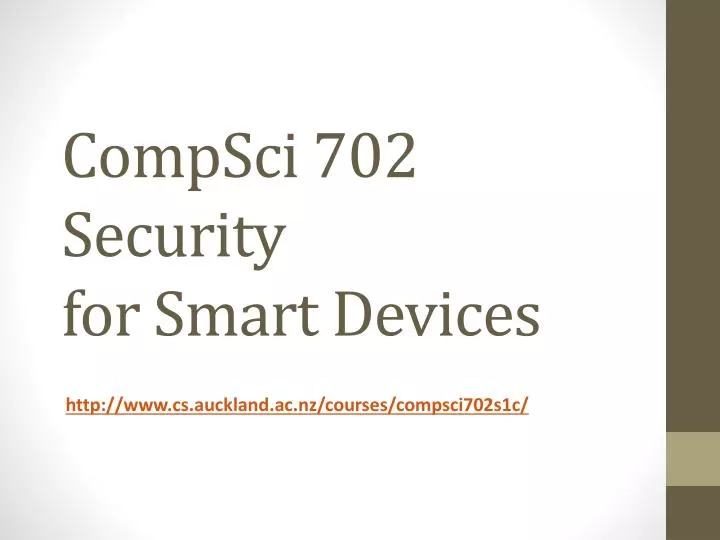 compsci 702 security for smart devices
