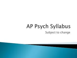AP Psych Syllabus