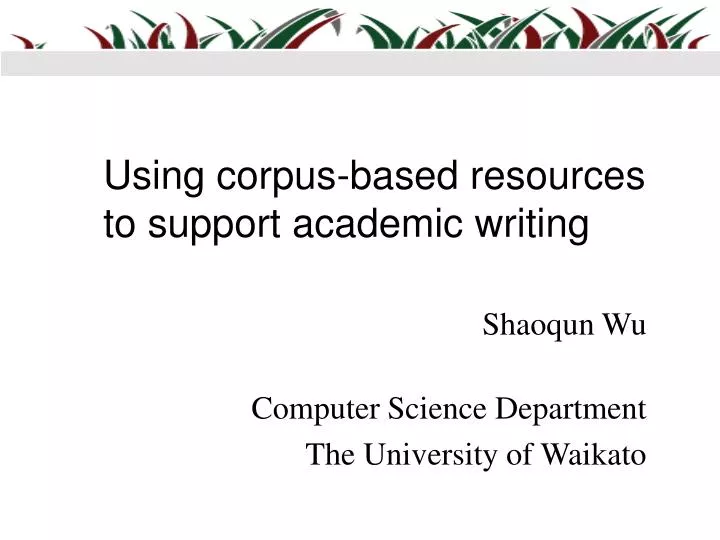 using corpus based resources to support academic writing