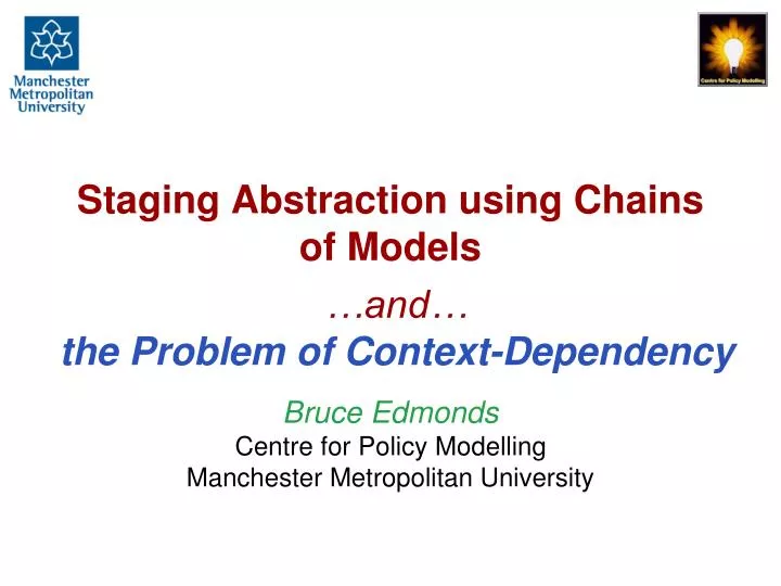 staging abstraction using chains of models