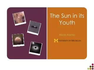 The Sun in its Youth