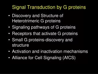 Signal Transduction by G proteins