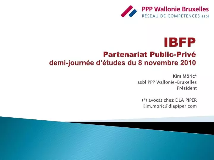ibfp partenariat public priv demi journ e d tudes du 8 novembre 2010