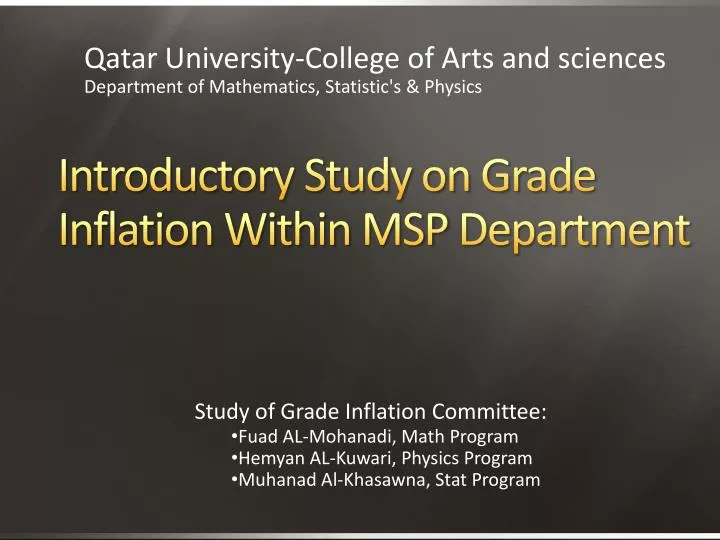 introductory study on grade inflation within msp department