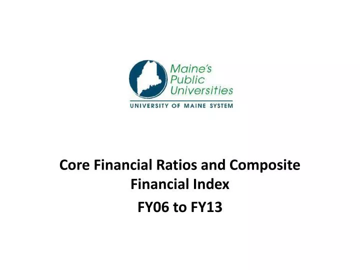 core financial ratios and composite financial index fy06 to fy13