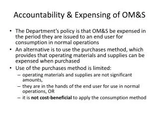 Accountability &amp; Expensing of OM&amp;S