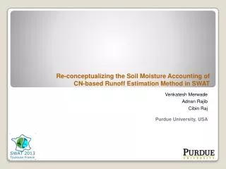 Re-conceptualizing the Soil Moisture Accounting of CN-based Runoff Estimation Method in SWAT