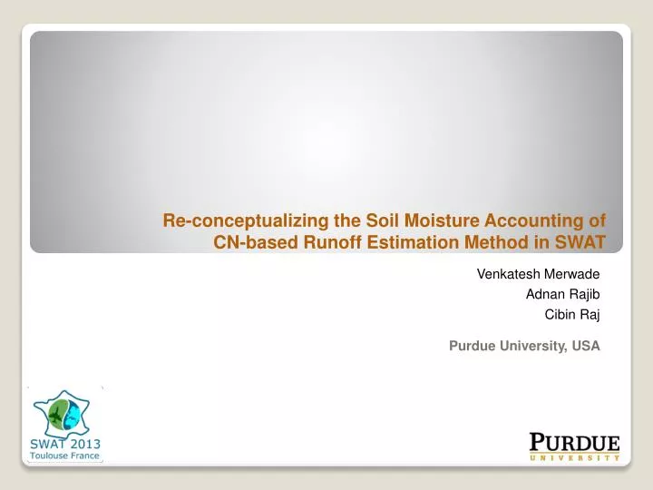 re conceptualizing the soil moisture accounting of cn based runoff estimation method in swat