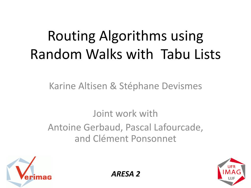 PPT - Routing Algorithms with Random Walks and Tabu Lists for Wireless ...