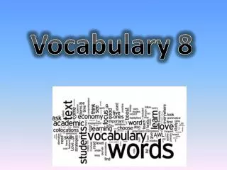 Vocabulary 8
