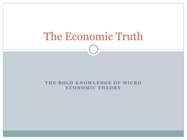 the economic truth