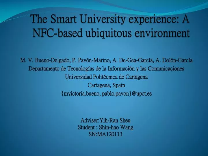 the smart university experience a nfc based ubiquitous environment