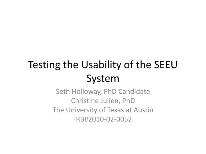 testing the usability of the seeu system