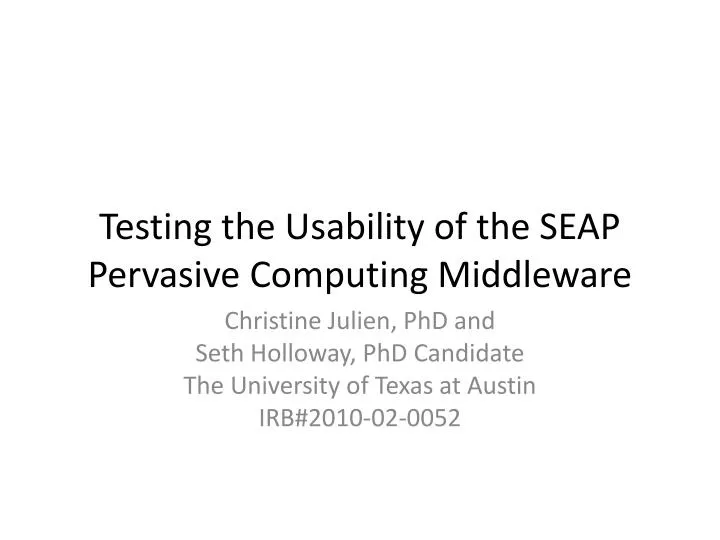 testing the usability of the seap pervasive computing middleware