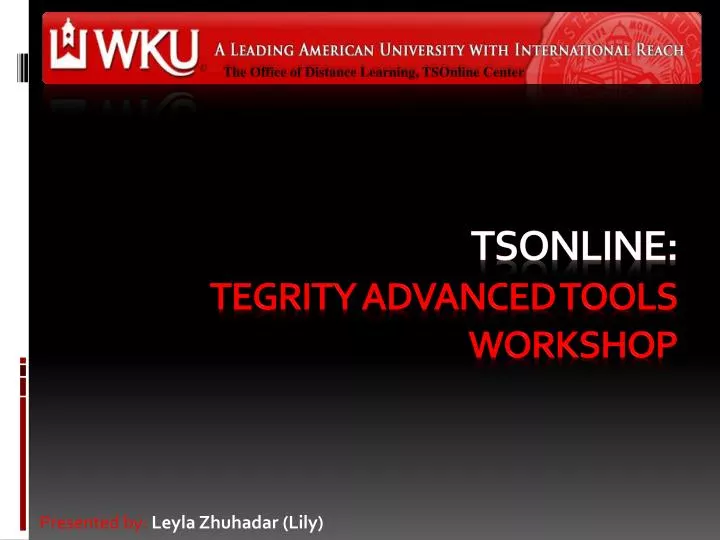 tsonline tegrity advanced tools workshop