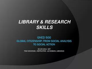 LIBRARY &amp; RESEARCH SKILLS