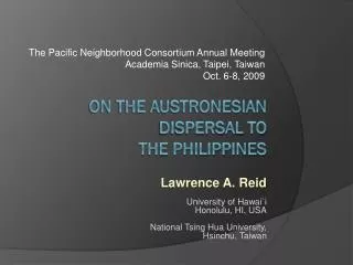 On the Austronesian Dispersal to the Philippines