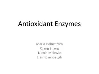 Antioxidant Enzymes