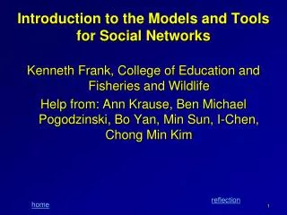Introduction to the Models and Tools for Social Networks