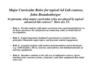 Major Curricular Roles for typical Ad Lab courses, John Brandenberger